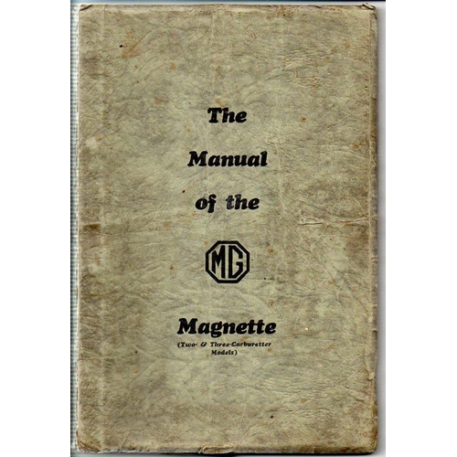 119 - M.G. Magnette. A 110pp, March 1934 Manual for the KA and KD Types, with good images and detail, meta... 