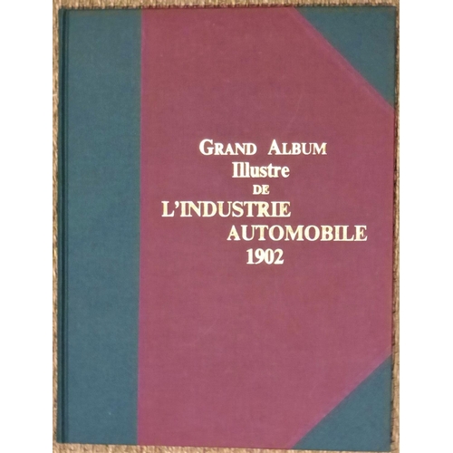 123 - Grand Album Illustré de l'Industrie Automobile. A large format book, edited by Huguet et Minart for ... 