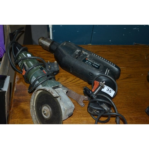 35 - Black & Decker Drill + Proline Grinder