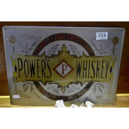 113 - Powers Whiskey Metal Sign