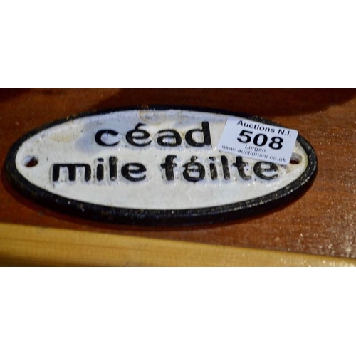 508 - Small Cast Cead Mile Failte Sign