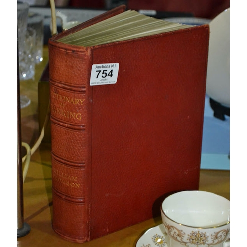 754 - The Dictionary Of Banking Hard Back By William Thomson(Bank Inspector) - A Concise Enclyopaedia Of B... 