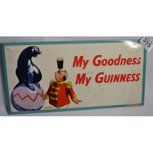 315 - My Goodness My Guinness Will Showcard by Sanders Philips & Co - 12x6