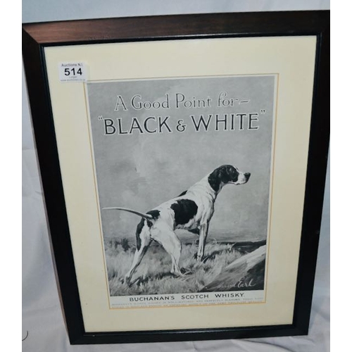 514 - A Good Point for 'Black & White' Buchanan's Scotch Whiskey Framed Print