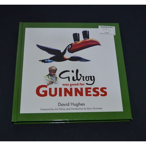 99H - Gilroy was Good for Guinness by David Hughes Book