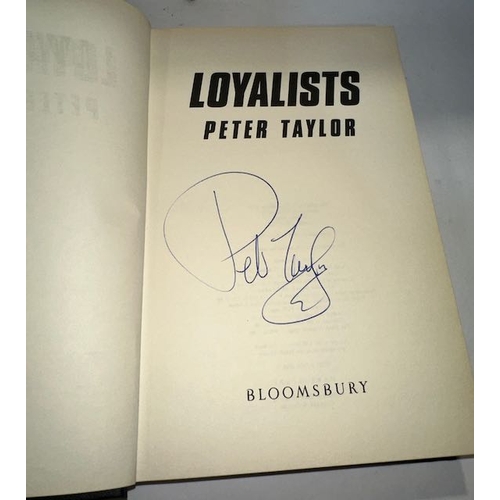 320 - Loyalists Book by Peter Taylor - Signed