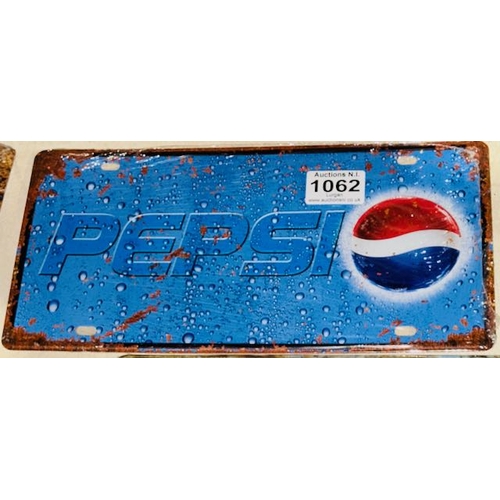 1062 - Sealed Metal Number Plate Sign -Pepsi  - Approx 1' x 6