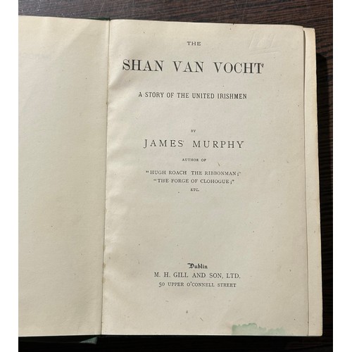 748 - The Shan Van Vocht, A Story of the United Irishmen by James Murphy