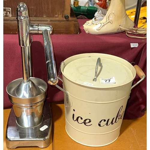 77 - Metal Ice Bucket + Citrus Press