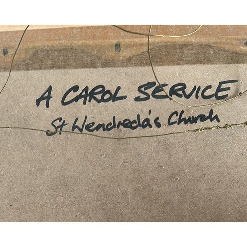 182 - A CAROL SERVICE , ST WENDREDAS CHURCH SIGNED