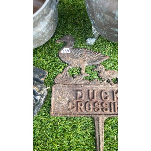 234 - ASSORTED METAL GARDEN WARES / DUCK CROSSING SIGN