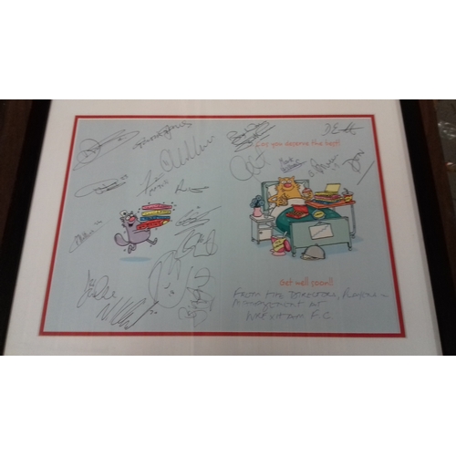 12 - Framed and mounted get well card hand signed by the directors and players of wrexham fc