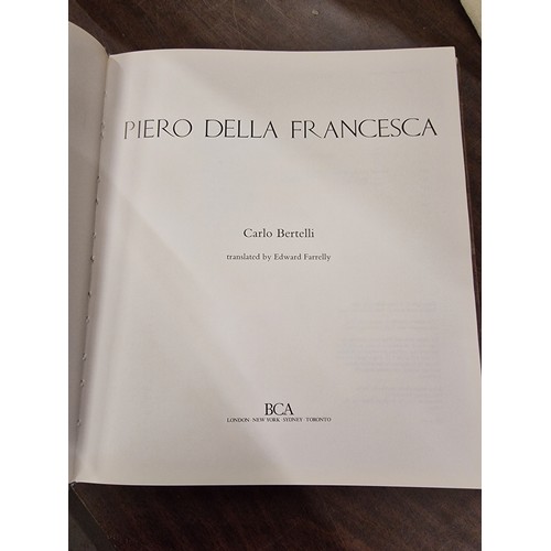 12 - BCA 1992 Piero Della Francesca - Carlo Bertelli, 240 page hardback book with cover in very good cond... 