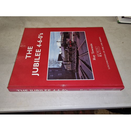 117 - 2006 The Jubilee 4-6-0's - Ray Townsin, hardback book