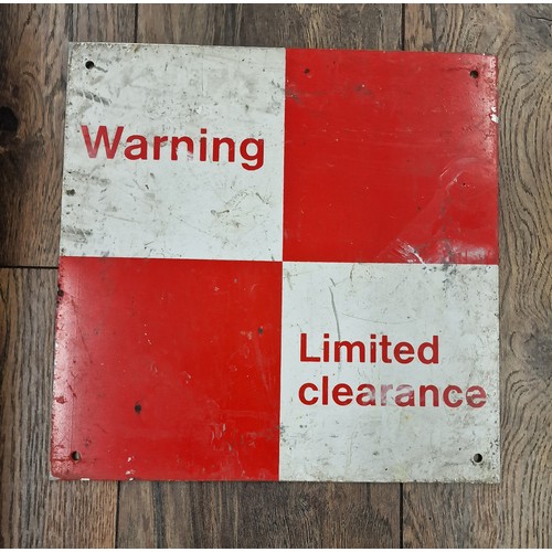 306 - 30 x 30 cm railwayana limited clearance metal warning sign