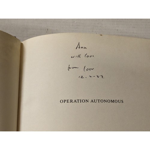 238 - Operation autonomous - Ivor Porter (ink signed by author), 268 page hard back book with dust jacket