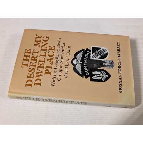 309 - The desert my dwelling place, special forces library - David Lloyd Owen, 271 page hard back book wit... 