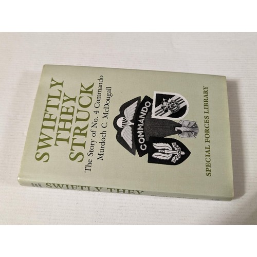 310 - Swiftly they struck, special forces library - Murdoch C McDougall, 208 page hard back book with dust... 