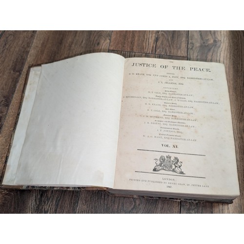 13 - 1847 The Justice of the Peace large hardback book volume XI, printed and published by Henry Shaw Lon... 