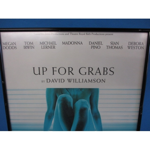 343 - A genuine theatre foyer promotional poster for “Up For Grabs”, approx. size 51x32cm, the former prop... 