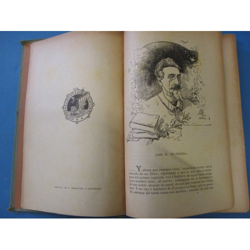 79 - A first edition book dated 1882, El Sabor De La Tierruca, D. Jose Maria De Pereda, in used condition... 