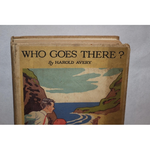 33 - Vintage Book - Who Goes There? by Harold Avery