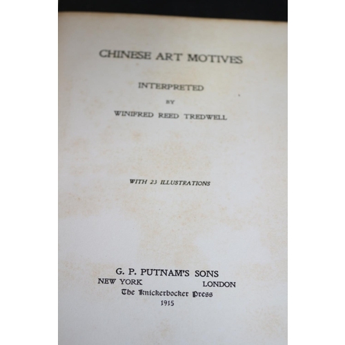 177 - Chinese Art Motives Interpreted By Winifred Reed Tredwell