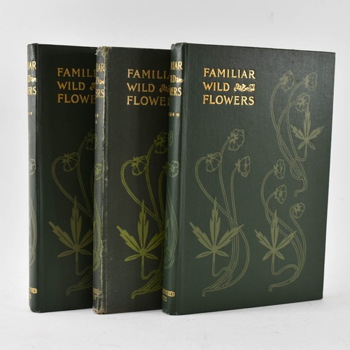 107 - Three Vintage Books, Familiar Wild Flowers by F. Edward Hulme. Series 5,6and 7