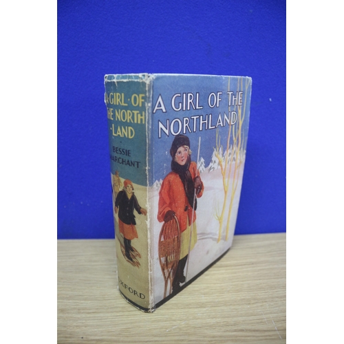 490 - Aged 'A Girl of the North Land' Book by Bessie Merchant