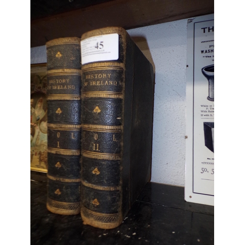 45 - WRIGHT's HISTORY OF IRELAND IN 2 VOLUMES 1853