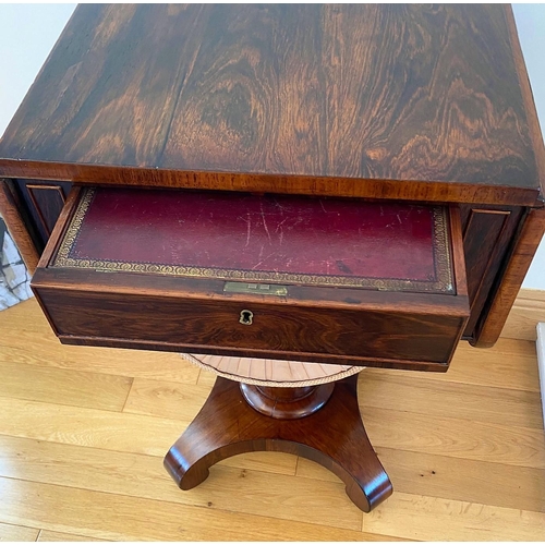 7 - A VERY FINE ROSEWOOD WILLIAM IV DROP LEAF WORK TABLE / WRITING TABLE / LAMP TABLE, the two leaves ar... 