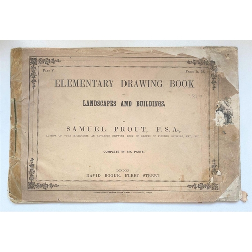 92 - A BOOK LOT: ‘ELEMENTARY DRAWING BOOK LANDSCAPES AND BUILDINGS, PART V’ by Samuel Prout F.S.A., autho... 