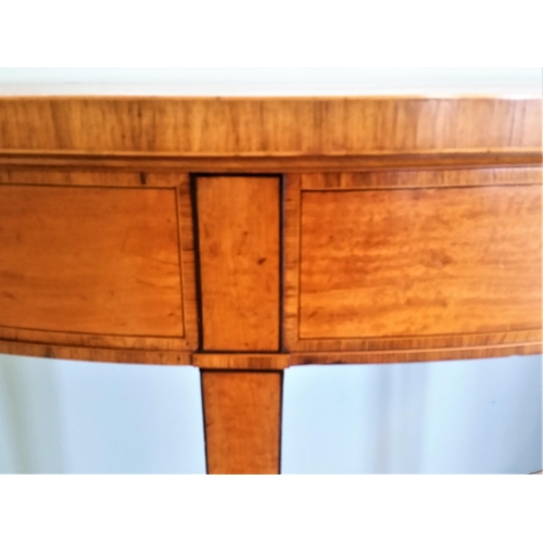 5 - A BEAUTIFUL EARLY 19TH CENTURY SATINWOOD DEMI-LUNE SHAPED SIDE TABLE / HALL TABLE, with segmented ve... 