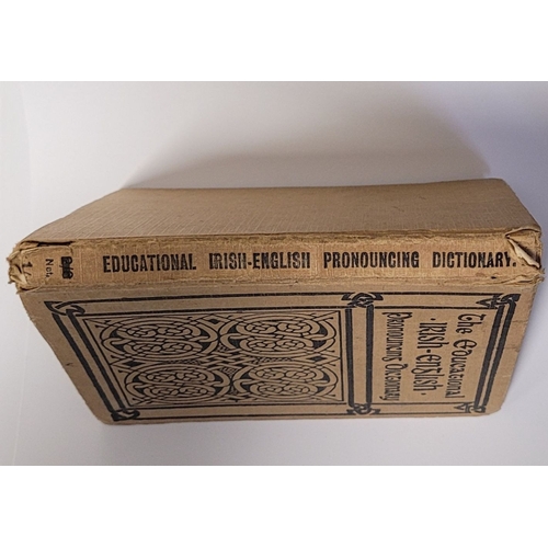 315 - THE EDUCATIONAL PRONOUNCING DICTIONARY OF THE IRISH LANGUAGE, front cover and spine title: The Educa... 