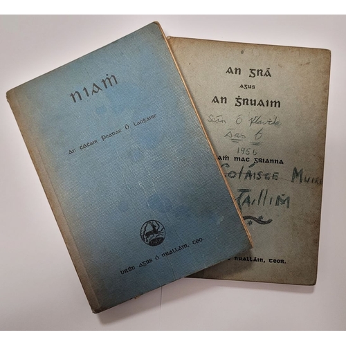 316 - TWO EARLY 20TH CENTURY IRISH LANGUAGE PUBLICATIONS: (i) PEADAR Ó LAOGHAIRE: NIAMH. Published/printed... 