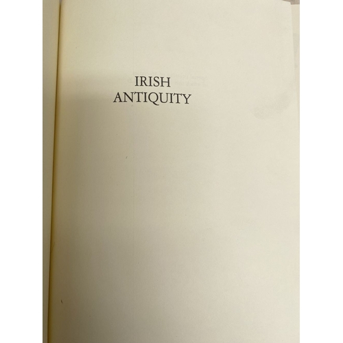 270 - A BOOK LOT OF IRISH INTEREST: ‘Irish Antiquity’ Limited edition special printing of 56 copies, of wh... 