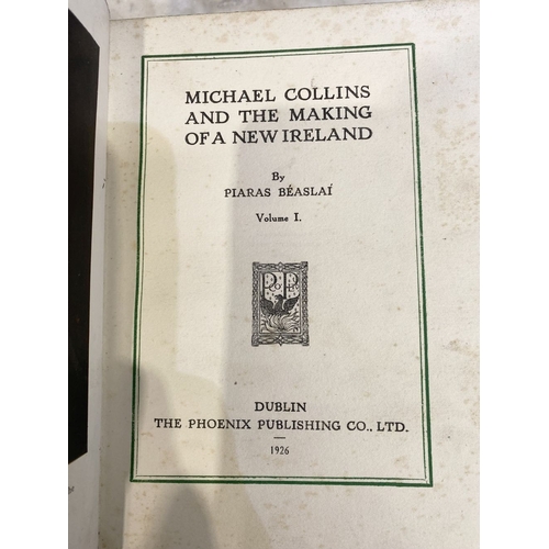 282 - A BOOK LOT OF IRISH INTEREST: Piaras Beaslai, ‘Michael Collins and the making of a new Ireland’, 2 H... 