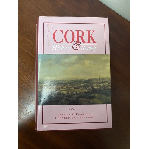 143 - TWO BOOKS OF IRISH – CORK – INTEREST: (i) ‘Cork History & Society’ Interdisciplinary Essays on the H... 