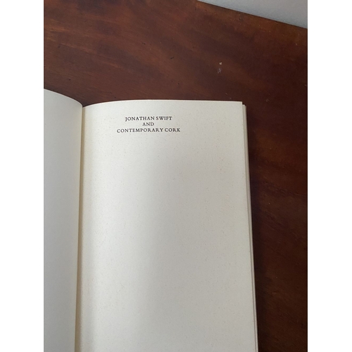 146 - A FIRST EDITION BOOK OF IRISH INTEREST, Gerald Y. Goldberg, ‘Jonathan Swift and Contemporary Cork’, ... 