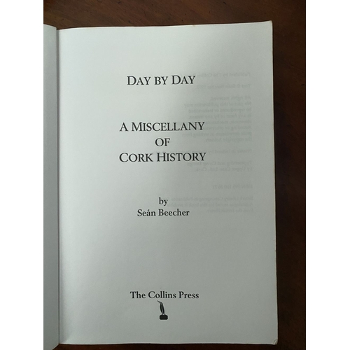 166 - TWO BOOKS OF IRISH – CORK – INTEREST: (i) Dr. S. F. Petit M.A., P.H.D., ‘This City of Cork 1700-1900... 