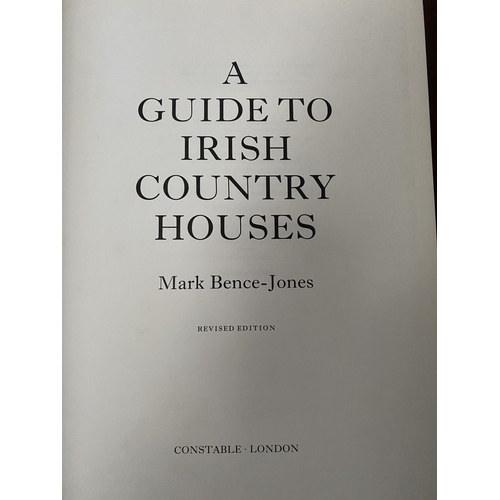 173 - A TRIO OF BOOKS OF IRISH INTEREST: (i) Mark Bence-Jones, ‘A Guide to Irish Country Houses’, revised ... 