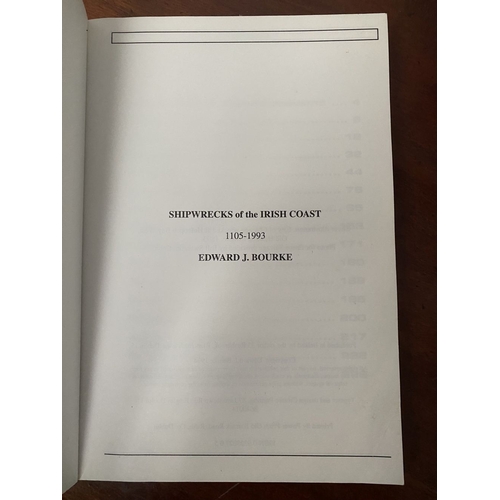 175 - A BOOK LOT OF IRISH INTEREST: Volumes I, II & III ‘Shipwrecks of the Irish Coast’ by Edward J. Bourk... 