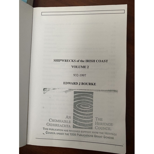 175 - A BOOK LOT OF IRISH INTEREST: Volumes I, II & III ‘Shipwrecks of the Irish Coast’ by Edward J. Bourk... 