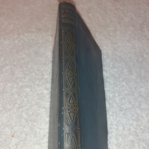 110 - A 1907 copy of Through the looking glass and what Alice found there by Lewis Caroll. Good condition ... 