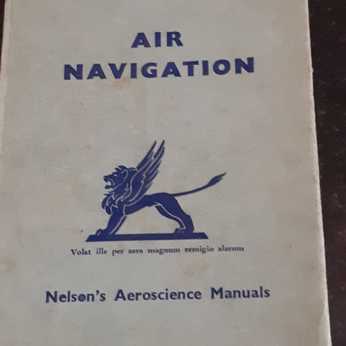 26 - Three air navigation books. Nelsons aeroscience manual on navigation, Numerical examples by Clatwort... 