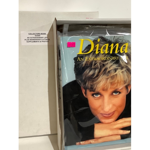 372 - Collectors book Diana an extraordinary life plus newspaper cutting supplements and photos