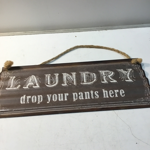 128 - Metal laundry sign - 'drop your pants here'