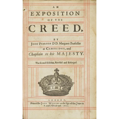 71 - PEARSON, JOHN - AN EXPOSITION OF THE CREED Second Edition, Enlarged. London, John Williams, 1662. Fo... 