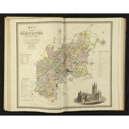 326 - GREENWOOD, C & J - ATLAS OF THE COUNTIES OF ENGLAND FROM ACTUAL SURVEYS MADE FROM THE YEARS 1817 TO ... 