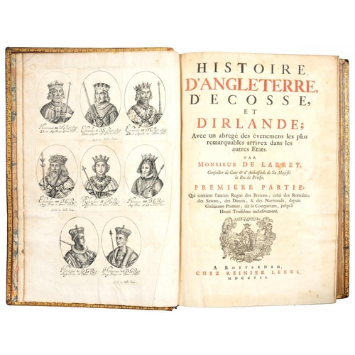 85 - LARREY, ISAAC DEHISTOIRE D'ANGLETERRE, D'ECOSSE, ET D'IRLANDERotterdam, Leers, 1708, 1697, 1698, and... 